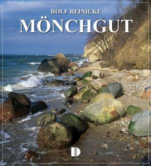 Mönchgut de Rolf Reinicke