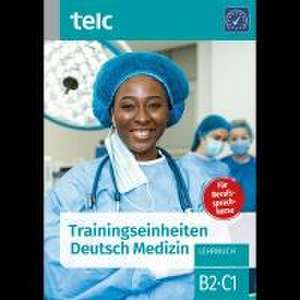 Trainingseinheiten telc Deutsch Medizin de Sabine Kaldemorgen