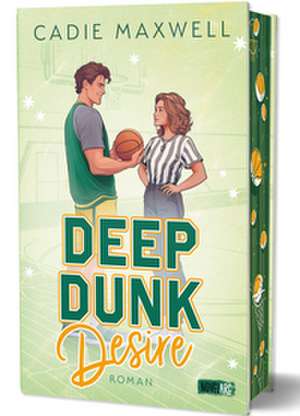 Deep Dunk Desire de Cadie Maxwell