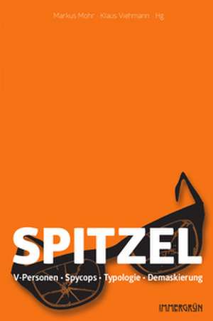 Spitzel de Klaus Viehmann