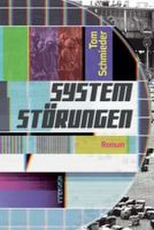 Systemstörungen de Tom Schmieder