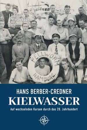 Kielwasser de Hans Berber-Credner