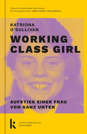 Working Class Girl de Katriona O'Sullivan