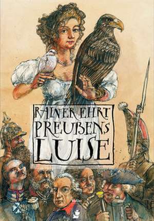 Preußens Luise de Rainer Ehrt