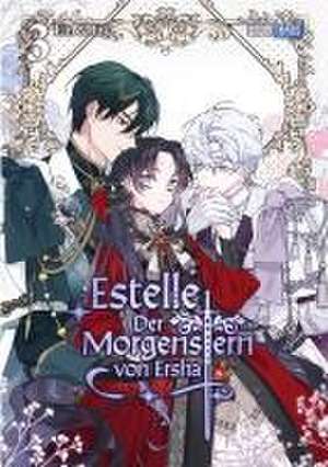 Estelle - Der Morgenstern von Ersha 03 de Ein