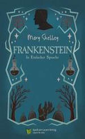 Frankenstein de Mary Shelley
