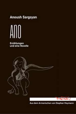 Ano de Anoush Sargsyan