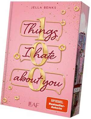 100 Things I Hate About You de Jella Benks