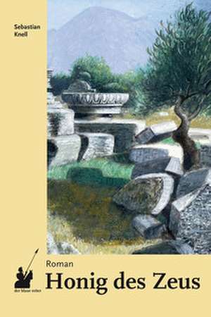 Honig des Zeus de Sebastian Knell