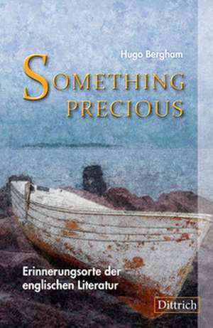 Something Precious de Hugo Bergham