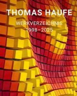 THOMAS HAUFE de Thomas Haufe