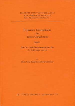 Repertoire Geographique Des Textes Cuneinformes de Dietz Otto Edzard