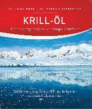 Krill-Öl de Lena Burri