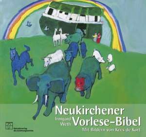 Neukirchener Vorlese-Bibel de Irmgard Weth