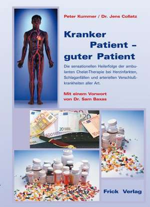 Kranker Patient - guter Patient de Peter Kummer