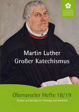 Großer Katechismus de Martin Luther