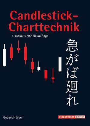 Candlestick-Charttechnik de Thomas Gebert