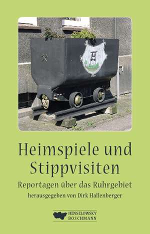 Heimspiele und Stippvisiten de Dirk Hallenberger