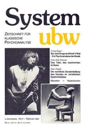 System ubw III/ 1. Sex and Drugs and Rock'n'Roll de Margret Fischer