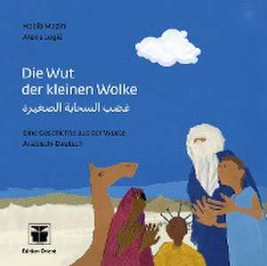 Die Wut der kleinen Wolke de Habib Mazini