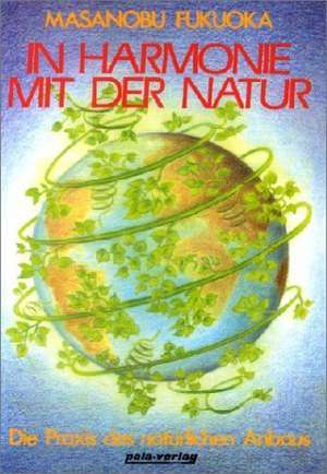 In Harmonie mit der Natur