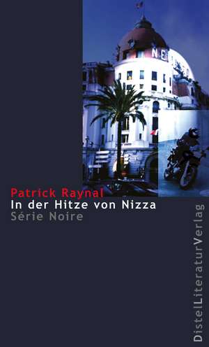 In der Hitze von Nizza de Stefan Linster