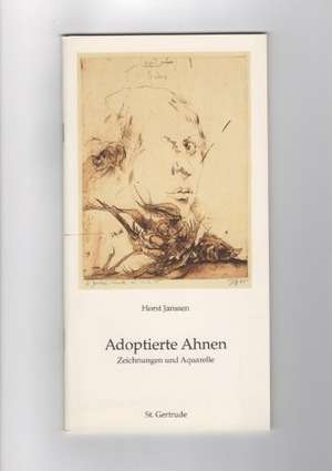 Adoptierte Ahnen de Horst Janssen