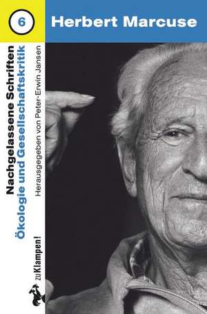 Ökologie und Gesellschaftskritik de Herbert Marcuse