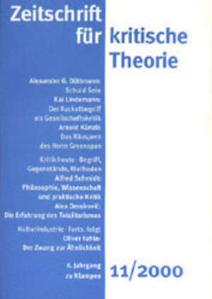 Zeitschrift für kritische Theorie 11 de Gerhard Schweppenhäuser