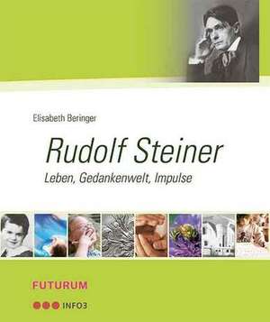 Rudolf Steiner de Elisabeth Beringer