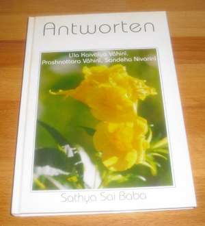 Sathya Sai Baba: Antworten