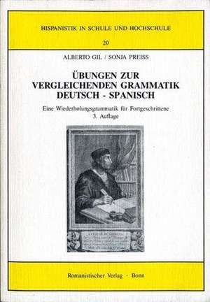 Übungen zur vergleichenden Grammatik Deutsch-Spanisch de Alberto Gil