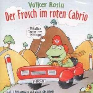 Der Frosch im roten Cabrio. CD de Volker Rosin