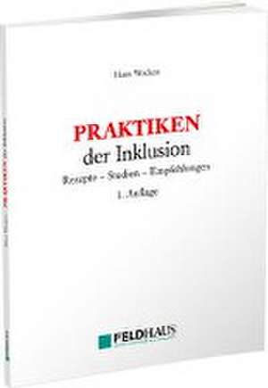 PRAKTIKEN der Inklusion de Hans Wocken