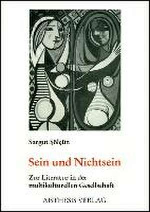 Sein und Nichtsein de Sargut Solcün