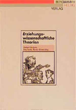 Erziehungswissenschaftliche Theorien de Wilfried Lippitz