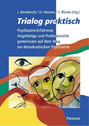 Trialog praktisch de Jürgen Bombosch