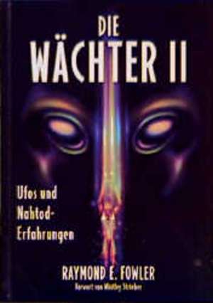 Die Wächter 2 de Raymond E. Fowler