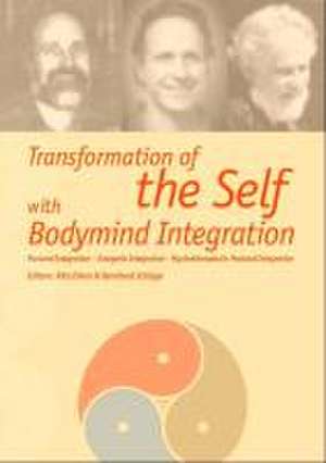 Transformation of the Self with Bodymind Integration de Birgit Beitter