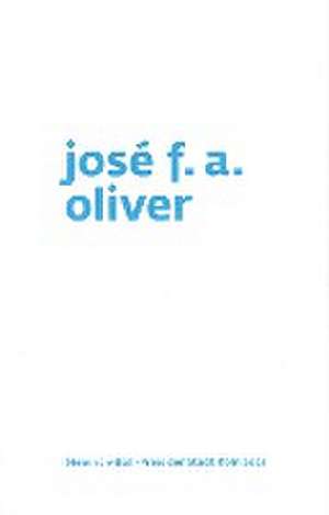 José F. A. Oliver de José F. A. Oliver