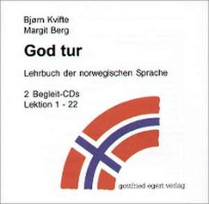 God tur. Lehrbuch der norwegischen Sprache. Begleitcassette 1/2. 2 CDs de Björn Kvifte