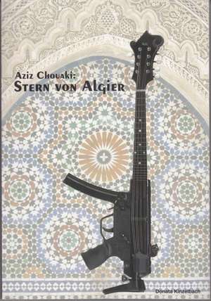 Stern von Algier de Aziz Chouaki