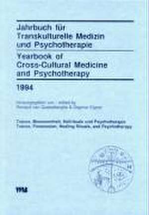 Jahrbuch 1994 für Transkulturelle Medizin und Psychotherapie. Themenband: de Renaud van Quekelberghe