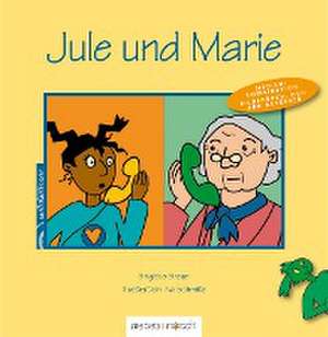 Jule und Marie de Brigitte Braun