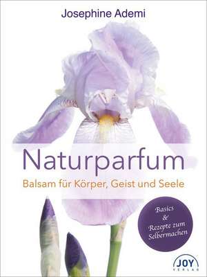 Naturparfüm de Josephine Ademi