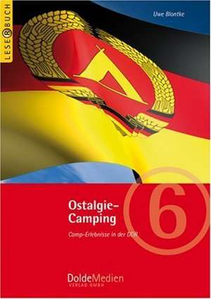 Ostalgie-Camping de Uwe Blontke