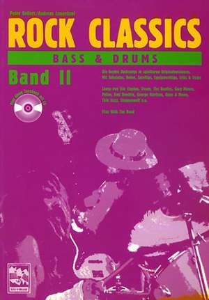 ROCK CLASSICS ' Bass und Drums' 2. Inkl. CD de Peter Kellert