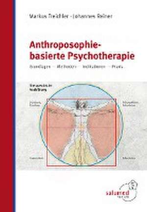 Anthroposophie-basierte Psychotherapie de Markus Treichler