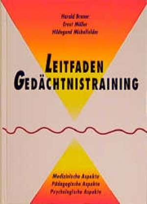 Leitfaden Gedächtnistraining de Harald Brauer