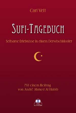 Sufi-Tagebuch de Carl Vett